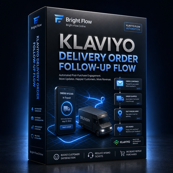 Klaviyo Delivery Order Follow-Up Flow